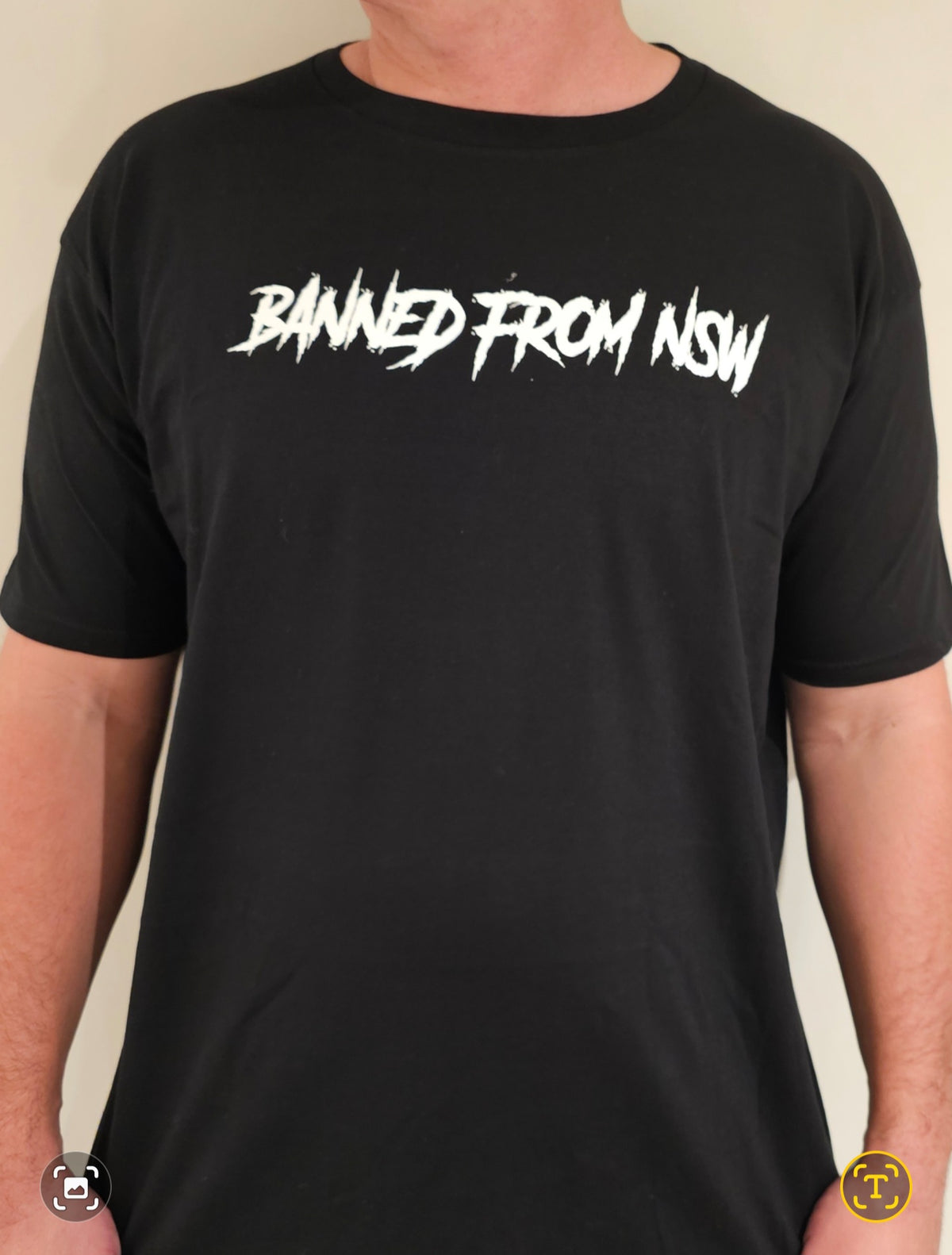 &quot;BANNED FROM NSW&quot; TOUR T-SHIRT